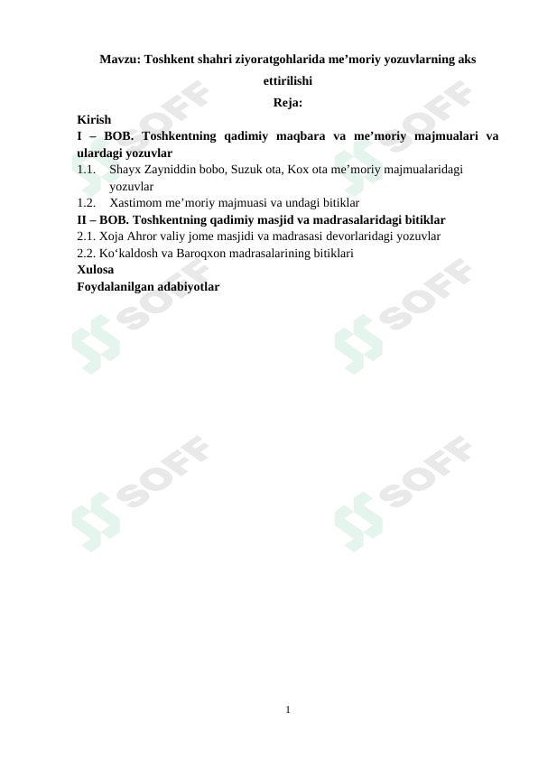 Toshkent shahri ziyoratgohlari me'moriy yozuvlarining aks ettirilishi. 1
