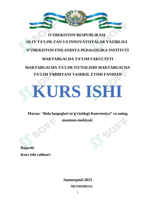 Bola huquqlari to‘g‘risidagi Konvensiya” va uning mazmun-mohiyati 1