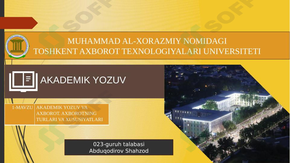 AKADEMIK YOZUV VA AXBOROT 1
