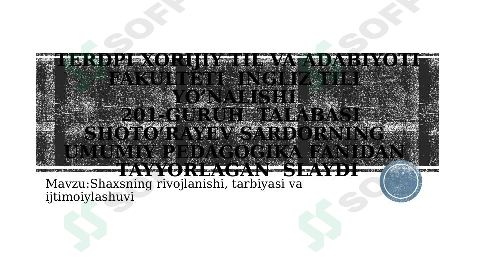 Shaxs tarbiyasi 1