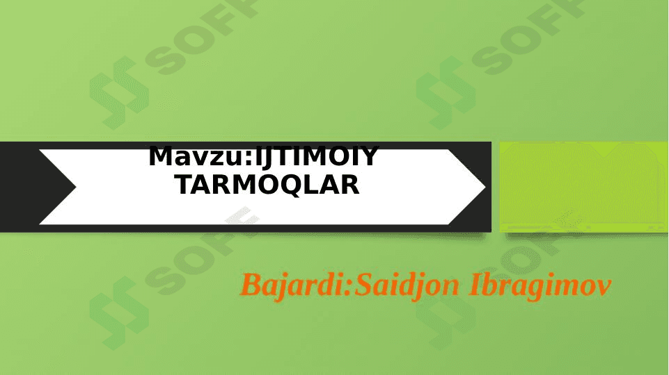 Ijtimoiy tarmoqlar mavzusini o'qitish 1