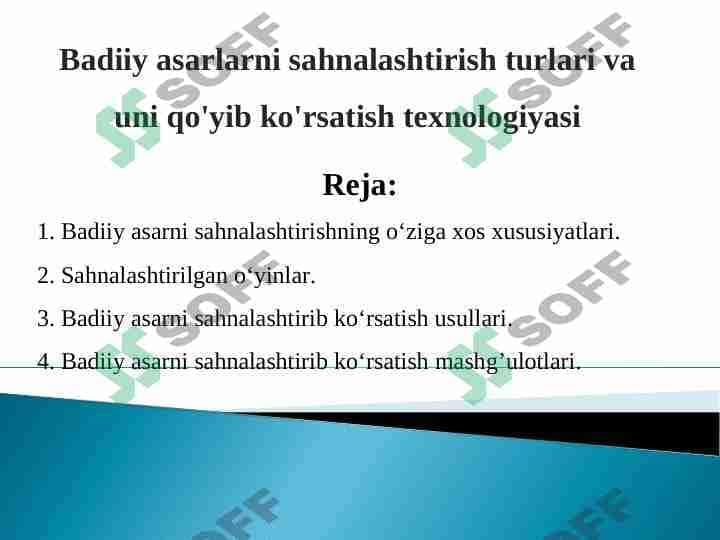 Badiiy asarlarni sahnalashtirish turlari va uni qo'yib ko'rsatish texnologiyasi 1