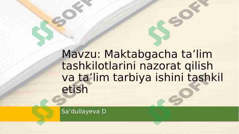 Maktabgacha taʼlim tashkilotlarini nazorat qilish va taʼlim tarbiya ishini tashkil qilish 1
