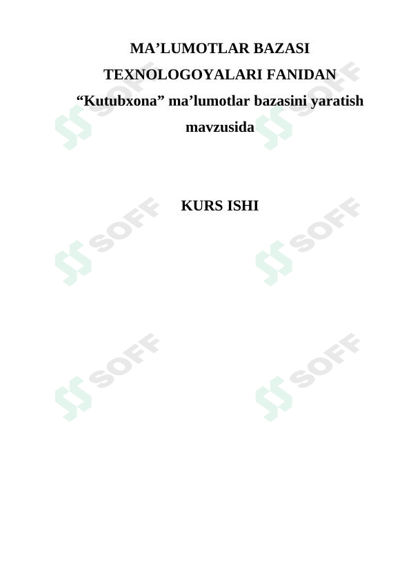 Kutubxona ma’lumotlar bazasini yaratish 1
