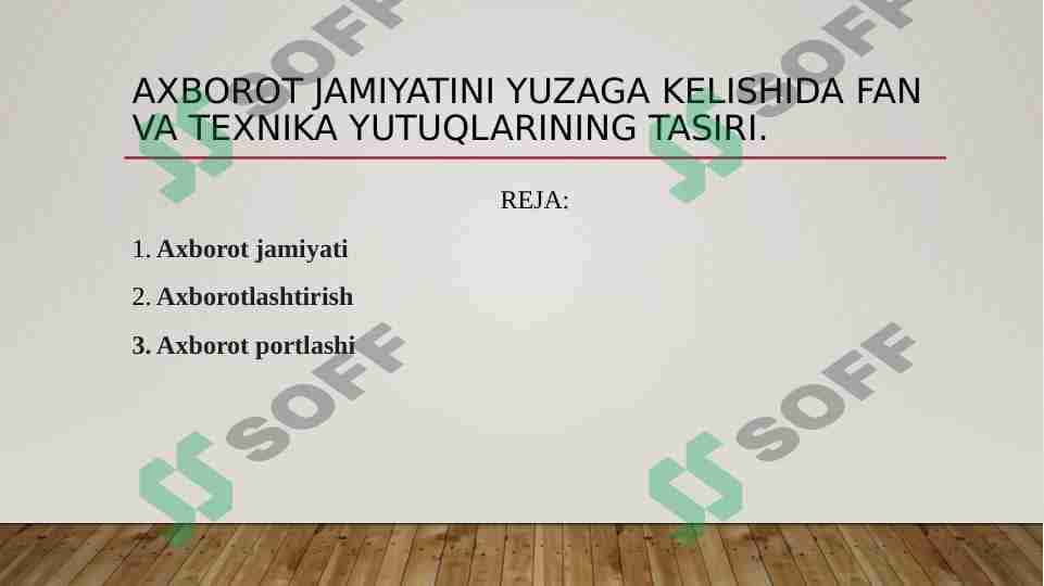 Axborot jamiyatini yuzaga kelishida fan va texnika yutuqlarining tasiri. 1