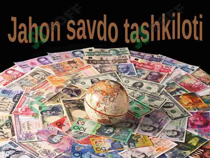 Jahon savdo tashkiloti 1