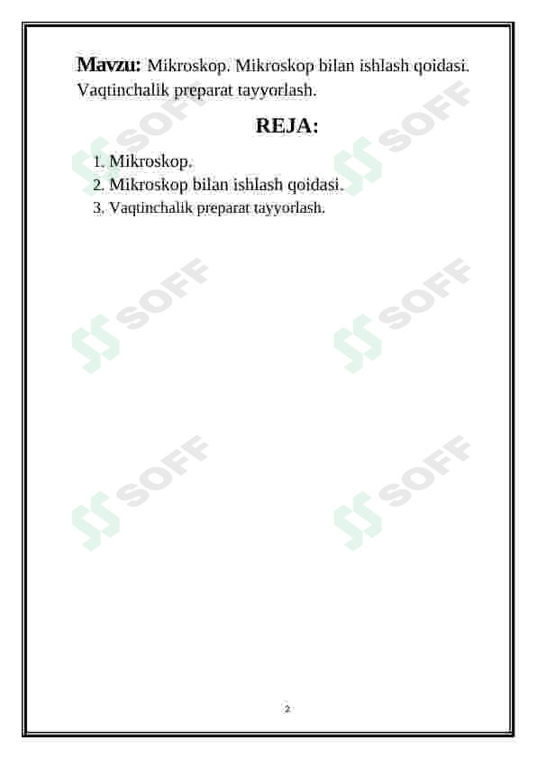 Mikroskop. Mikroskop bilan ishlash qoidasi. Vaqtinchalik preparat tayyorlash 2