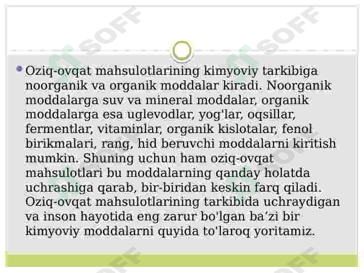 Oziq-ovqat mahsulotlarining kimyoviy tarkibi 2