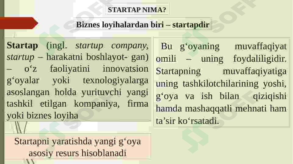 Startaplarning asosiy xususiyatlari 3