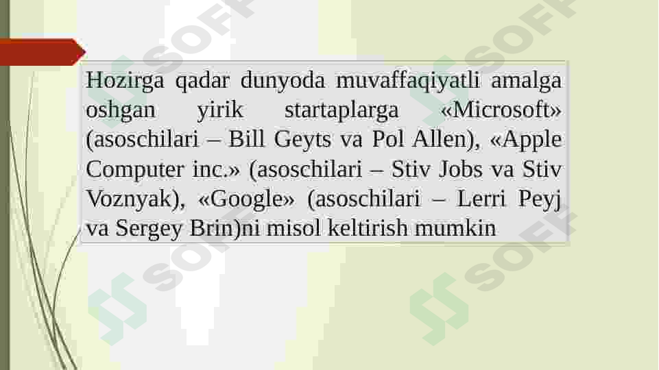 Startaplarning asosiy xususiyatlari 4