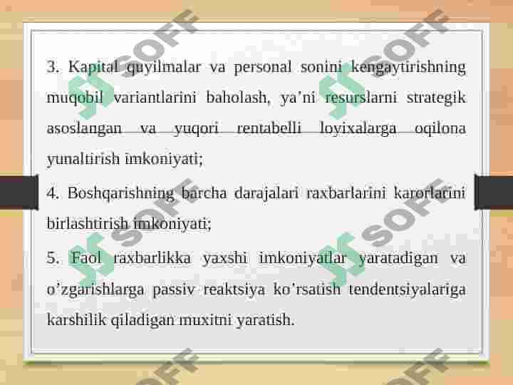 Strategiya yaratishda va uni qayta  ishlash jarayonida Menejmentning vazifalari 5