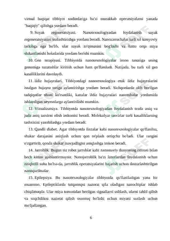 Bugungi kun tibbiyotning turli sohalarida nanotexnologiyalaridan foydalanishning asosiy sabablari hamda uning natijalari 6