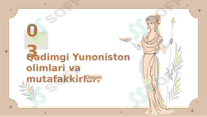 Qadimgi yunoniston olimlari va mutaffakirlari 7