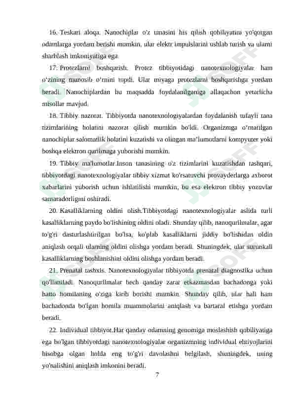 Bugungi kun tibbiyotning turli sohalarida nanotexnologiyalaridan foydalanishning asosiy sabablari hamda uning natijalari 7