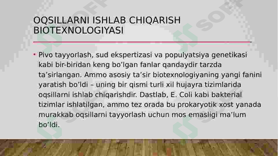 Oqsillar va antibiotiklar ishlab chiqarish biotexnologiyasi 7