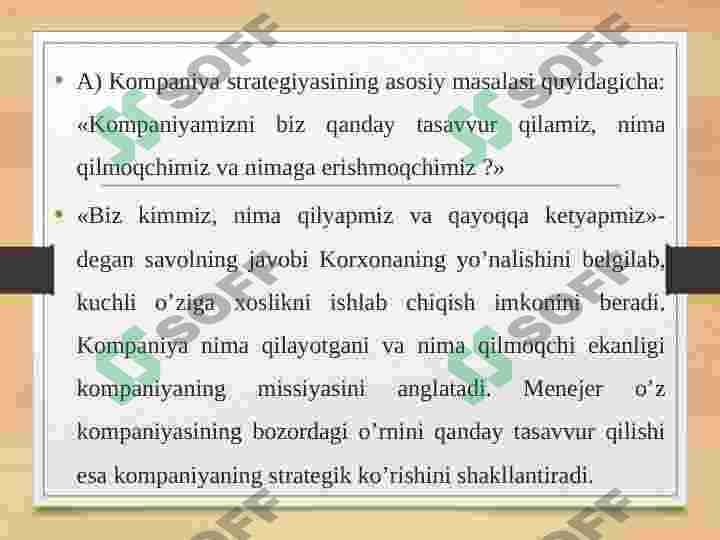 Strategiya yaratishda va uni qayta  ishlash jarayonida Menejmentning vazifalari 8