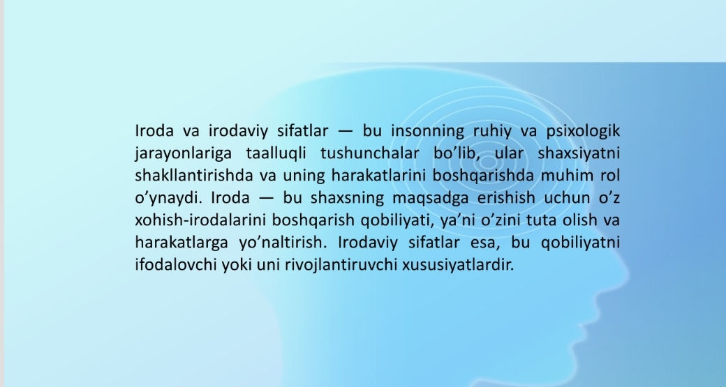 Iroda va irodaviy sifatlar 1