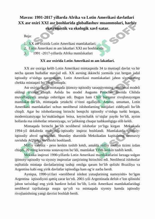 1991-2017 yillarda Afrika va Lotin Amerikasi davlatlari  XX asr oxiri XXI asr boshlarida globallashuv muammolari, harbiy ekstremistik va ekologik xavf-xatar