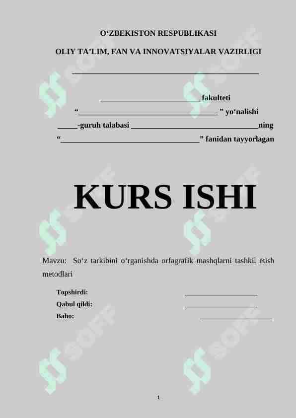 Soʻz tarkibini oʻrganishda orfagrafik mashqlarni tashkil etish metodlari