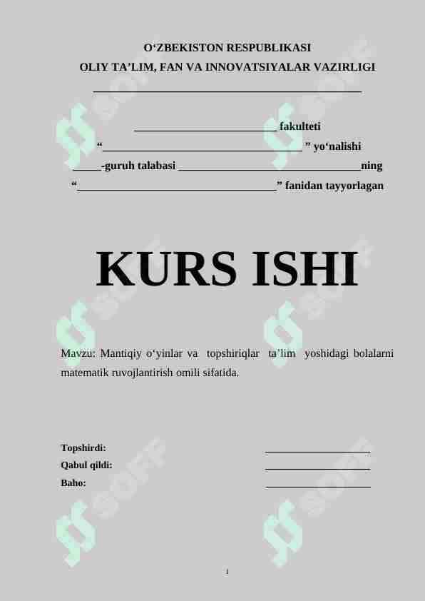 Mantiqiy o‘yinlar va topshiriqlar ta’lim yoshidagi bolalarni matematik ruvojlantirish omili sifatida.