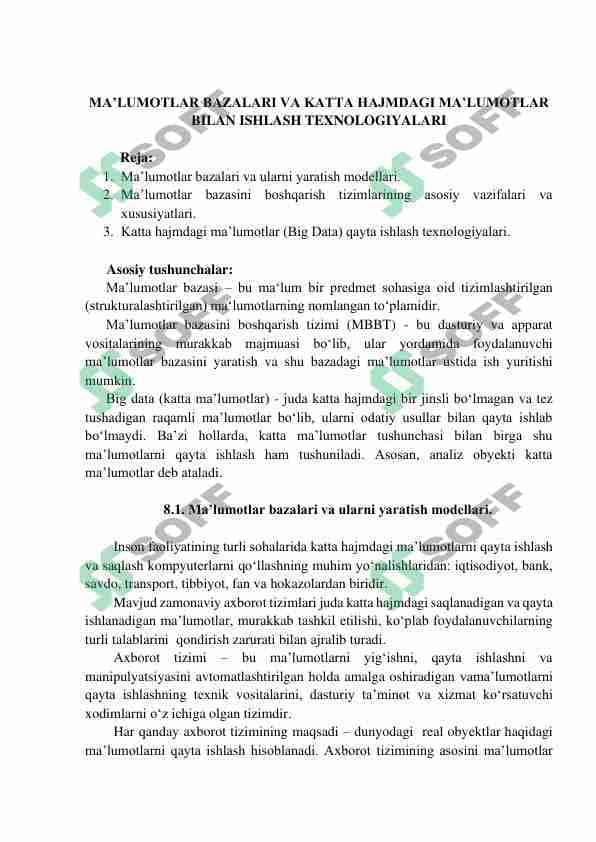 MA’LUMOTLAR BAZALARI VA KATTA HAJMDAGI MA’LUMOTLAR  BILAN ISHLASH TEXNOLOGIYALARI