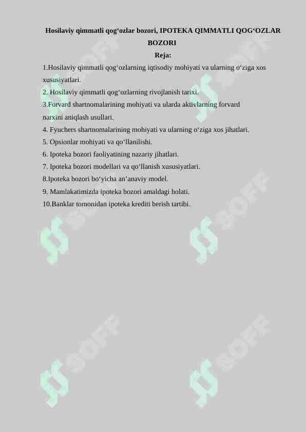 Hosilaviy qimmatli qog'ozlar bozori, IPOTEKA QIMMATLI QOG'OZLAR BOZORI