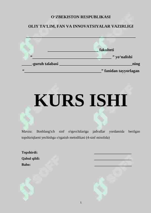 Boshlang'ich sinf o'quvchilariga jadvallar yordamida berilgan topshiriqlarni yechishga o'rgatish metodikasi (4-sinf misolida)