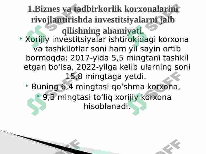Mamlakatimizda biznesni investisiyalashning ustuvor yo‘nalishlari 7