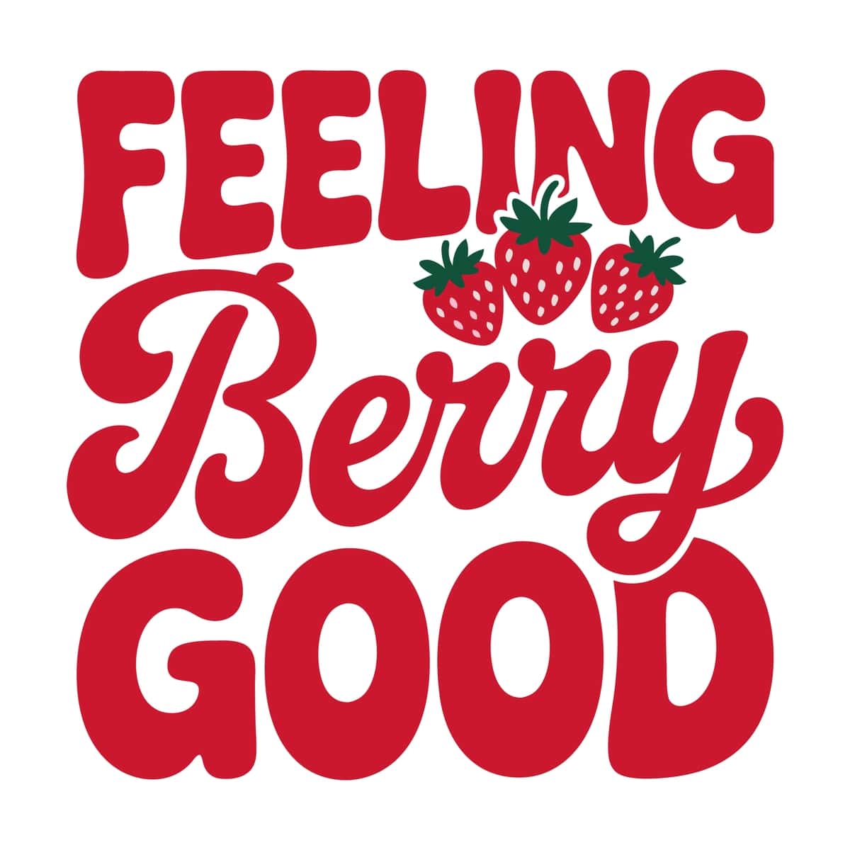 Feeling berry yaxshi retro groovy qulupnay iqtibos | Feeling berry good retro groovy strawberry quote 1