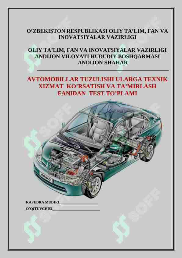 AVTOMOBILLAR TUZULISHI ULARGA TEXNIK XIZMAT KO’RSATISH TEST
