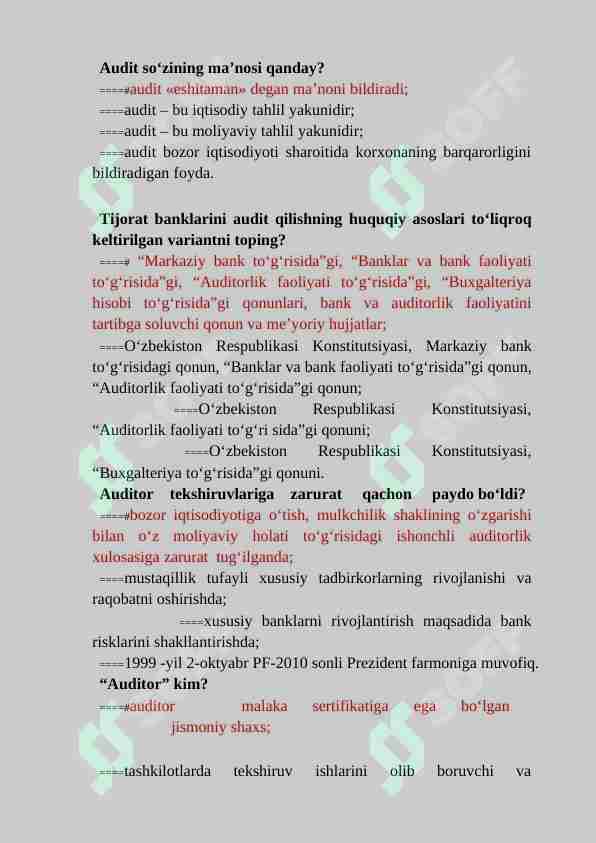 AUDIT FANIDAN TEST SAVOLLARI BAZASI JAVOBLARI BILAN