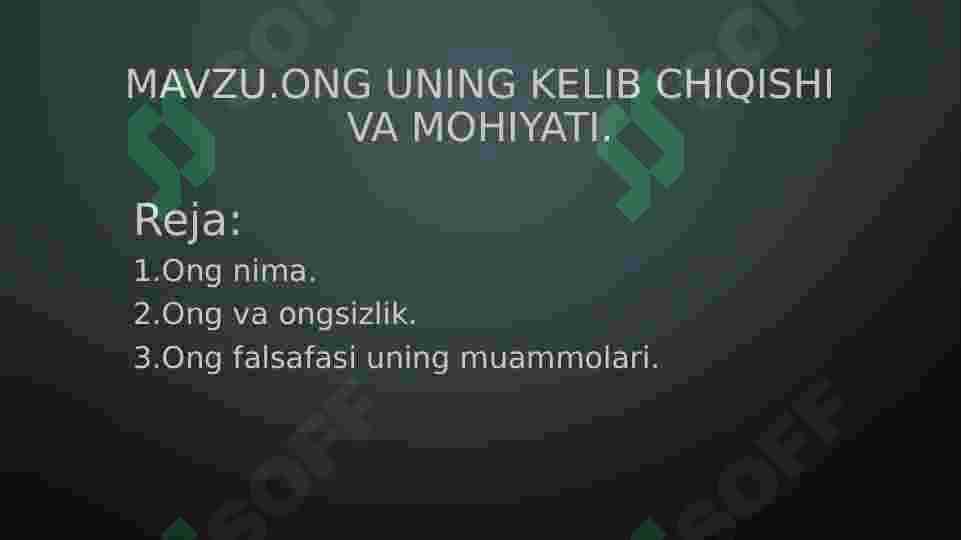 Ong uning kelib chiqishi va mohiyati 2
