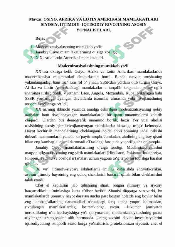 OSIYO, AFRIKA VA LOTIN AMERIKASI MAMLAKATLARI SIYOSIY, IJTIMOIY- IQTISODIY RIVOJINING ASOSIY YO‘NALISHLARI
