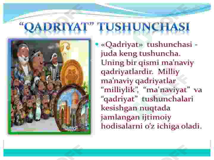 Qadriyat tushunchasining ma'nosi va uning umumiy tavsifi 2