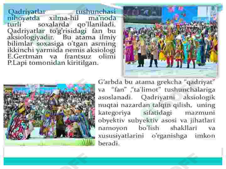 Qadriyat tushunchasining ma'nosi va uning umumiy tavsifi 8