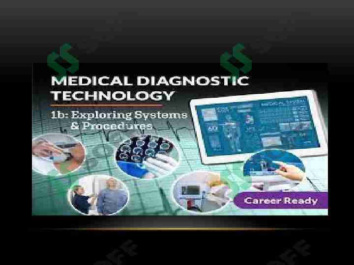 Medical diagnostic technologies