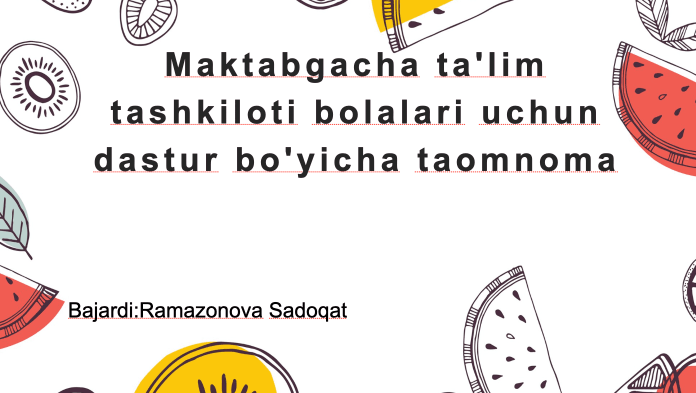 Maktabgacha ta'lim tashkiloti bolalari uchun dastur bo'yicha taomnoma 1