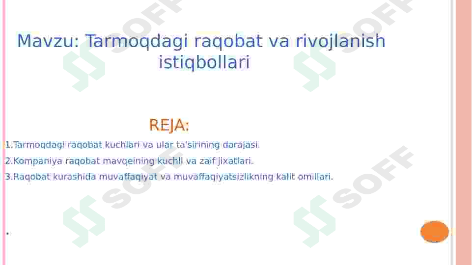 Tarmoqdagi raqobat va rivojlanish  istiqbollari 2