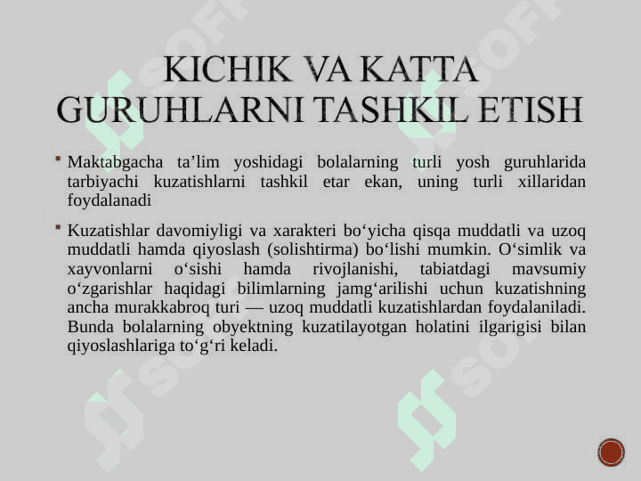 KICHIK VA O'RTA GURUHLARDA TABIATNI KUZATISH ISHLARINI  TASHKIL ETISH MAZMUNI 8