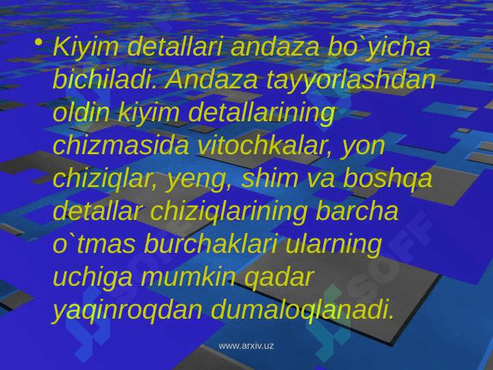 Andoza tayyorlash va bichish. Kuylak detallarini tikishga tayyorlash. 3