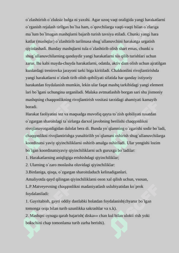 Yengil atletika mashg‘ulotlarida joyida va harakat davomida bajariladigan umumiy rivojlantiruvchi hamda maxsus mashqlarini o‘rgatishni takomillashtirish 7