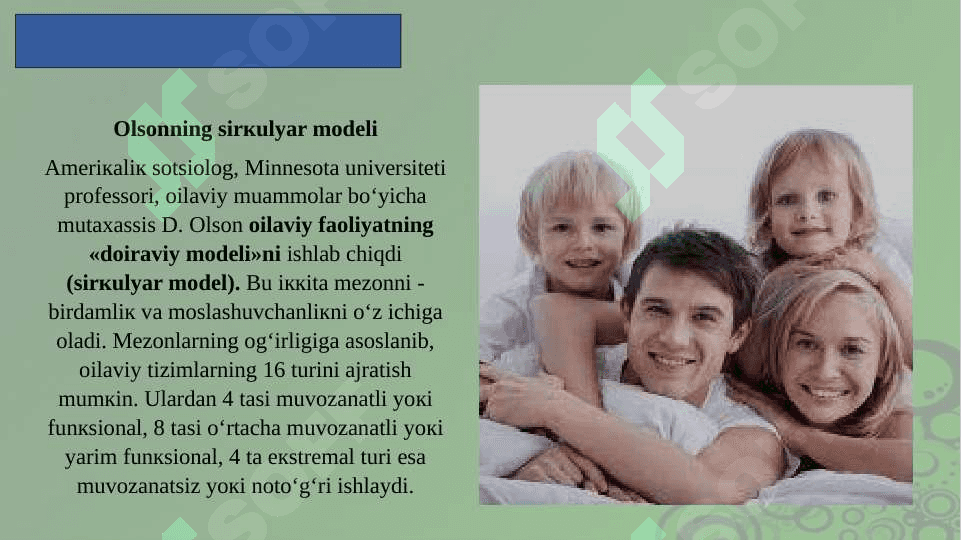 Oilaviy baholashda doiraviy yo’nalganlik o’rni va roli.pptx 3