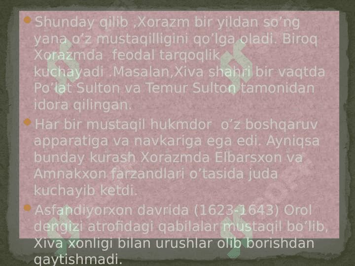 Xiva xonligining tashkil topishi 8