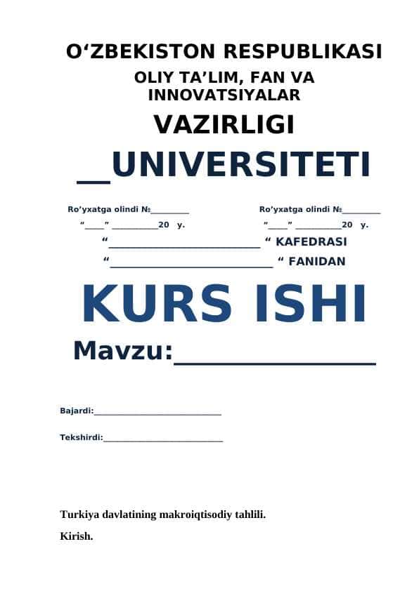 Turkiya davlatining makroiqtisodiy tahlili.