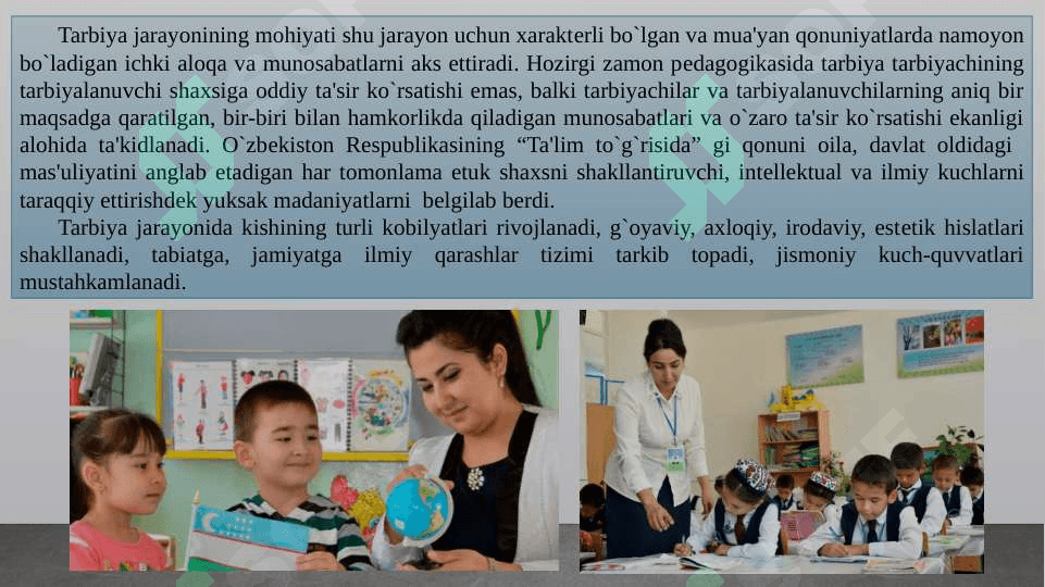 Tarbiya jarayonining mohiyati, mazmuni, tarbiya tamoyillari. 5
