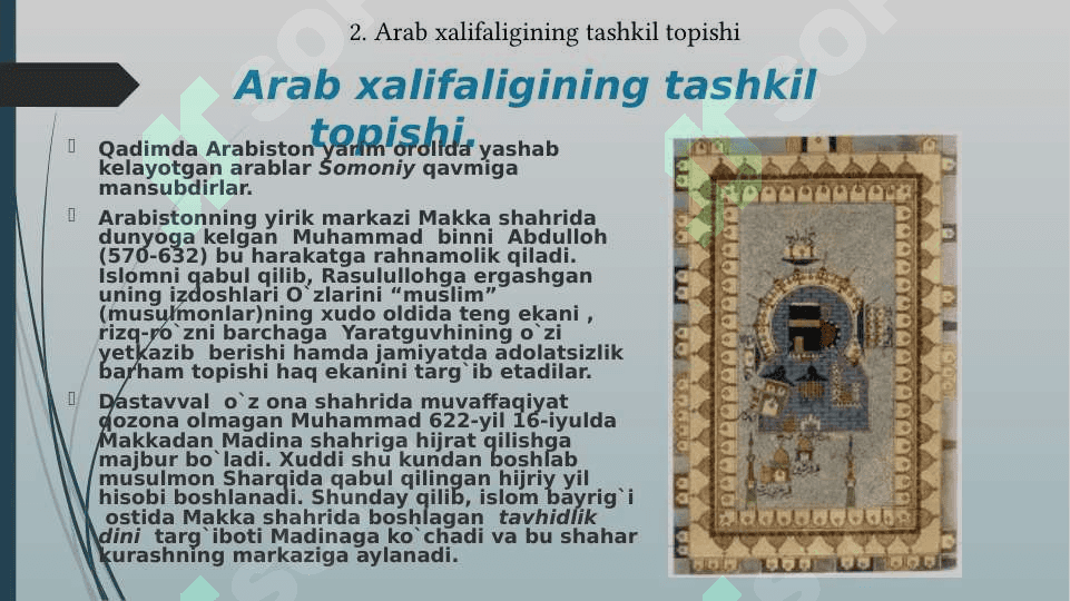 Roshid xalifalar hukmronligi davrdagi islohotlarning mohiyati ummaviylar va Abbosiylar hukmronligi davrida dinga munosabat 5