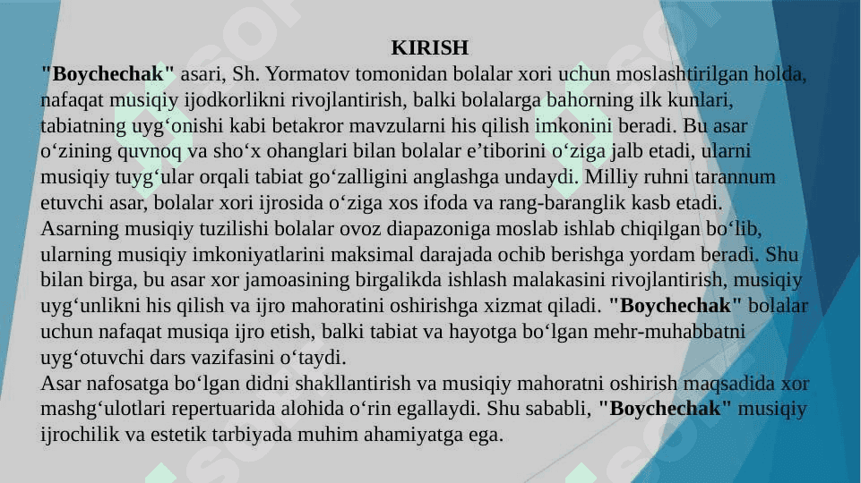 “Boychechak” Sh.Yormatov bolalar xori uchun moslashtirgan 2