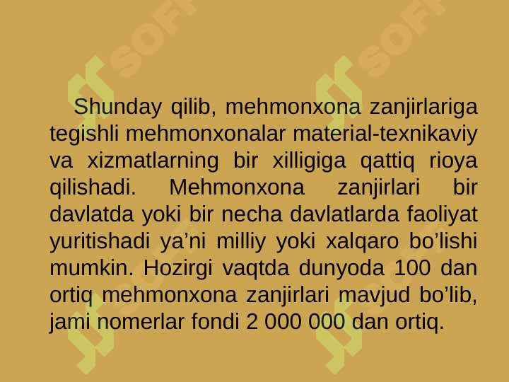Zanjirli mehmonxonalar brendingi 6