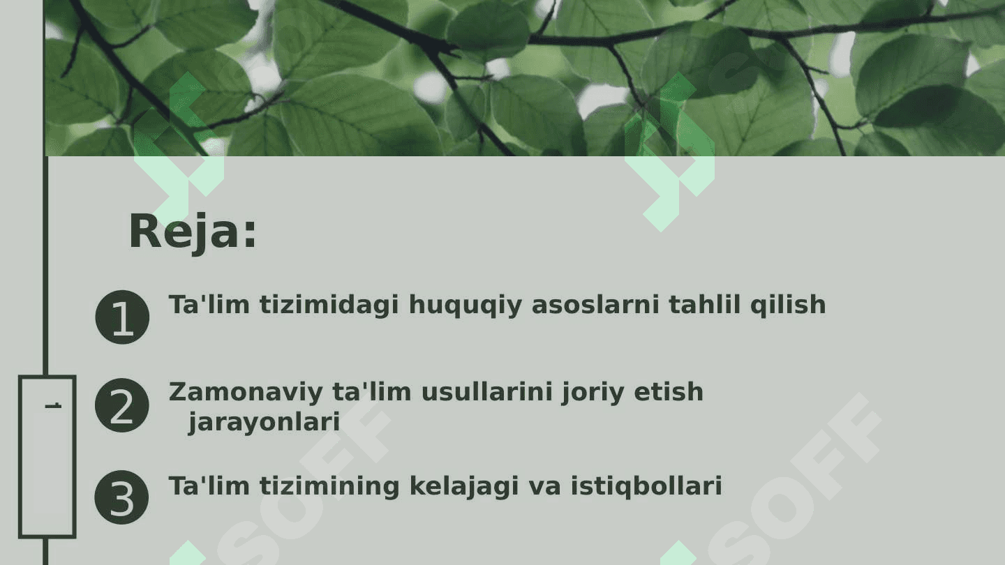 O‘zbekistonda ta'lim tizimini modernizatsiyalash jarayonlari. Ta'lim tizimining huquqiy–me'yoriy asoslari 2