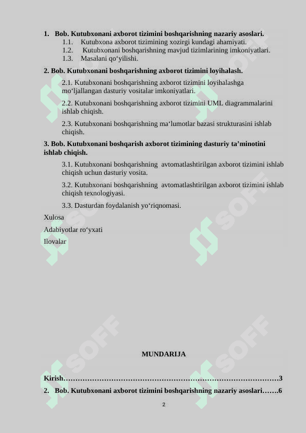 “Kutubxonani boshqarishning axborot tizimini yaratish” nomli kurs ishining mumkin bo‘lgan mundarijasi quyidagichadir 2